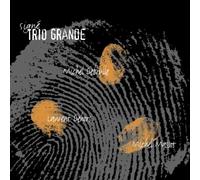 Trio Grande - Singne Trio Grande