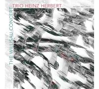 Trio Heinz Herbert - Willisau Concert