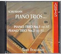 Trio Italiano - Schumann: Piano Trios 1 & 2