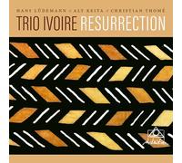 Trio Ivoire - Resurrection