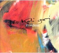 Trio Kali Gari - In Adess [German Import]
