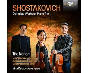 Trio Kanon/Lena Yokoyama/Alessandro Copia/Diego Maccagnola/Irina Dubrovskaya - Shostakovich: Complete Works for Piano Trio