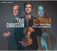 Trio Chausson - Trio Chausson: Beethoven - Trio L'archiduc & Trio Les Esprits