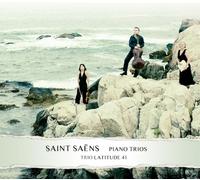 Trio Latitude 41 - Saint-Saens, Piano Trios