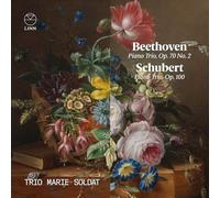 Trio Marie Soldat - Beethoven: Piano Trio, Op. 70 No. 2 & Schubert: Piano Trio Op. 100