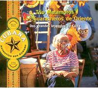 Trio Matamoros - Los Guaracheros De Oriente