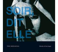 Trio Mediaeval - Words of the Angel