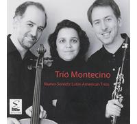 Trio Montecino - Nuevo Sonido: Latin American Trios