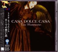 Trio Montmartre - Casa Dolce Casa