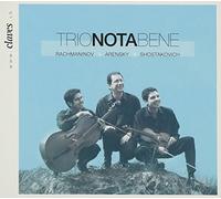 Trio Nota Bene - Rachmaninov/Arensky: TrioNotaBene