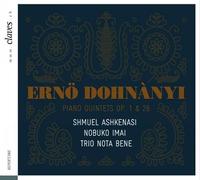 Trio Nota Bene; Shmuel Ashkenasi; Nobuko Imai; Lionel Monnet; Julien Zuffrey; Xavier Pignat - Dohnanyi: Quintets