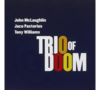Trio of Doom [John Mclaughlin, - Trio of Doom-John Mclauglin, Ja