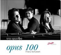 Trio Opus 100 - Schubert: Piano Trio Opus 100 D929 / Piano Sonata D664