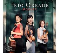 Trio Oreade - MOZART Divertimento KV563; Streichtriosatz KV562E