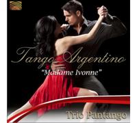 Trio Pantango Tango Argentino - Madame Ivonne (CD) Album (US IMPORT)