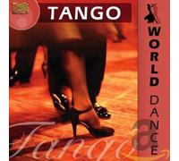 Trio Pantango - World Dance: Tango Argentino