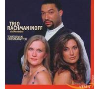 Trio Rachmaninoff - Tchaikovsky: Piano Trio; Shostakovich: Piano Trio