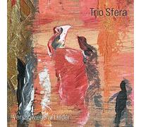 TRIO SFERA - VERSCHWIEGENE LIEDER