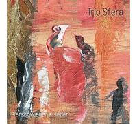 TRIO SFERA - VERSCHWIEGENE LIEDER [VINYL]