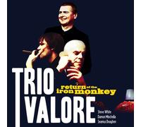 Trio Valore - Return of the Iron Monkey (15th Anniversary Edition Crystal Clear Vinyl) [VINYL]
