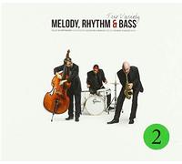 Trio Variety - Melody,Rhythm & Bass