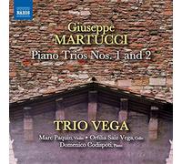 Trio Vega - Martucci:Piano Trios 1 2
