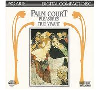 Trio Vivant - Palm Court Pleasures