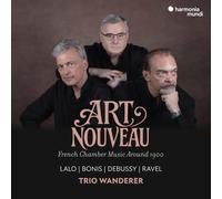 Art Nouveau: French Chamber Music Around 1900