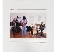 Trio X - Live at Kerrytown