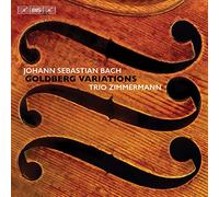 Trio Zimmermann - Johann Sebastian Bach: Goldberg Variations