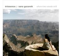 Triosence Feat.Sara Gazarek - Where Time Stands Still +2