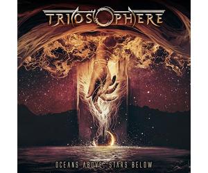 Triosphere - Oceans Above, Stars Below