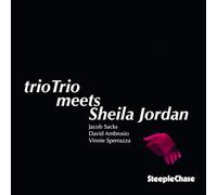 trioTrio Meets Sheila Jordan - trioTrio Meets Sheila Jordan