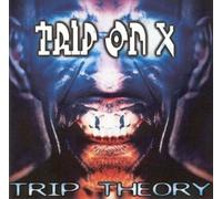Trip Theory - Trip on X