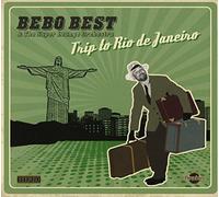 TRIP TO RIO DE JANEIRO - BEST BEBO and THE SUPER LOUNGE O [DVD][Region 2]