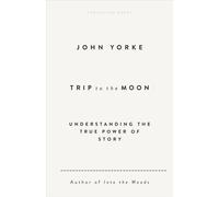 Trip to the Moon : Understanding the True Power Of Story