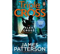 Triple Cross: (Alex Cross 30) (Alex Cross)