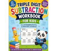 Triple Digit Subtraction Workbook Math Problems: Practice For Kids 3 Digit Subtraction 3rd Grade 4th Grade 5th Grade
