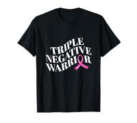 Triple negative warrior breast cancer awareness for women T-Shirt