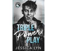 Triple Power Play: A Dark Hockey Romance (Obsessed Players Club)
