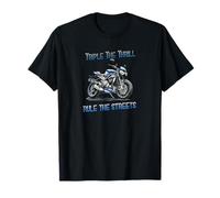 Triple The Thrill, Rule The Streets Motorcycle T-Shirt