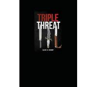 Triple Threat: Second publication: 1