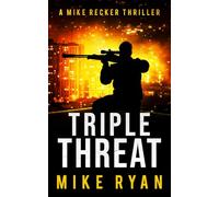 Triple Threat (The Silencer Series)