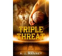Triple Threat (Wolves of FMU)