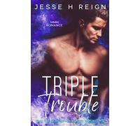 Triple Trouble (The Situationship Series)