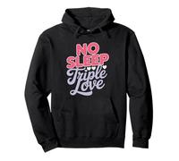 Triplet Mom Running No Sleep Triple Love Funny Mama Deprived Pullover Hoodie