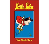 Tripp, Irving - Little Lulu: v. 13