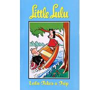 Tripp, Irving - Little Lulu Volume 5: Lulu Takes A Trip: v. 2