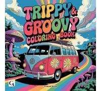 Trippy and Groovy: Bold And Easy Relaxing Coloring Book for teen and Adults , Travel Size 6x6 , On the Go Coloring (Travel-Size Coloring Books for All Ages)