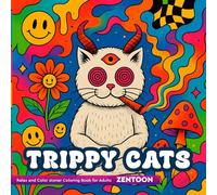 Trippy Cats Relax and Color Coloring Book: easy large pages adult coloring book features mushrooms, stoner cats, flowers, Illusion magical worlds for stress relief & relaxation